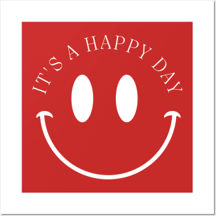 It's A Happy Day Fun Text Design Posters and Art